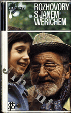 Rozhovory s Janem Werichem