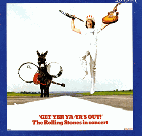 LP - The Rolling Stones – Get Yer Ya-Ya's Out! (The Rolling Stones In Concert)