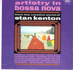 LP - Stan Kenton – Artistry In Bossa Nova