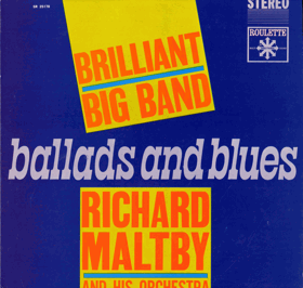 LP - Richard Maltby And His Orchestra – Ballads And Blues