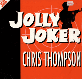 LP - Chris Thompson – Jolly Joker