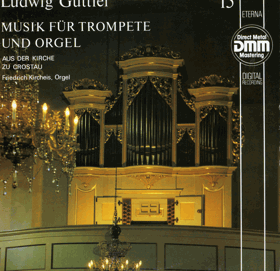 LP - Ludwig Güttler 15 - Musik Für Trompete Und Orgel