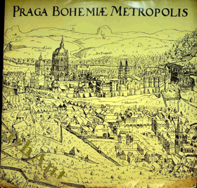 LP - Praga Bohemiae Metropolis - Praho nashledanou !