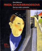 Friedl Dicker - Brandeisová