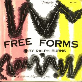 EP - Ralph Burns – Free Forms By Ralph Burns