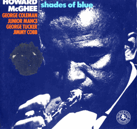 LP - Howard McGhee ‎– Shades Of Blue