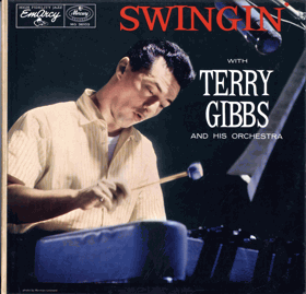 LP - Terry Gibbs And His Orchestra – Swingin' With Terry Gibbs And His Orchestra