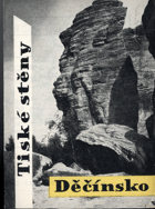 Děčínsko - Tiské stěny - Turistická brožurka