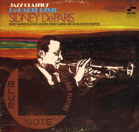 LP - Sidney DeParis' Blue Note Jazzmen - Sidney DeParis And His Blue Note Stompers ‎– DeParis ...