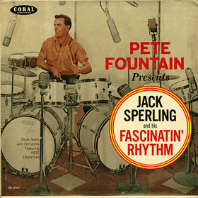 LP - Jack Sperling ‎– Pete Fountain Presents Jack Sperling And His Fascinatin' Rhythm