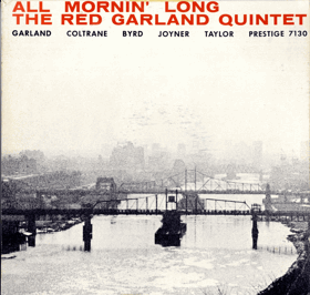 LP - The Red Garland Quintet – All Mornin' Long
