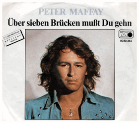 SP - Peter Maffay - Über sieben Brücken must Du gehn