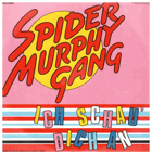 SP - Spider Murphy Gang - Ich Schau Dich An