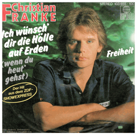 SP - Christian Franke - Ich wünsch dir die Hölle auf Erden...