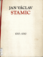 Jan Václav Stamic 1717 - 1757 - život a dílo
