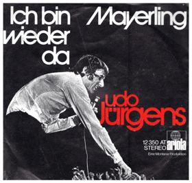 SP - Udo Jürgens - Mayerling, Ich bin wider da
