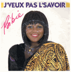 SP - Bibie – J'veux Pas L'savoir