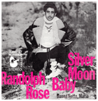 SP - Randolph Rose – Silver Moon Baby