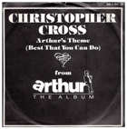 SP - Christopher Cross – Arthur's Theme (Best That You Can Do)
