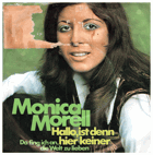 SP - Monica Morell – Hallo, Ist Denn Hier Keiner