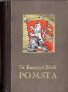 Pomsta - historický román. díl 1 - 4