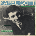 SP - Karel Gott - Amen, pravím vám, Mám tě rád víc než dřív