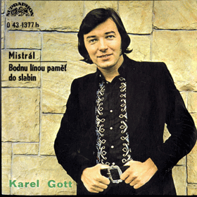 SP - Karel Gott - Mistrál...