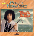 LP - Patrick Hernandez - Born To Be Alive