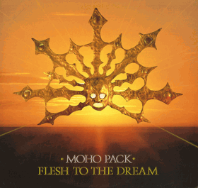 LP - Moho Pack ‎– Flesh To The Dream