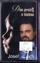 MC - Josef Zoch - Den prožít s láskou