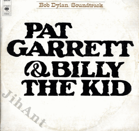 LP - Bob Dylan - Pat Garrett & Billy The Kid - Original Soundtrack Recording