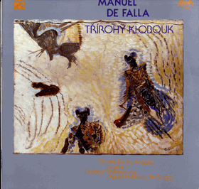 LP - Manuel De Falla, Rafael Frühbeck De Burgos – Třírohý Klobouk - El Sombrero De Tres ...
