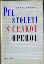 Půl století s českou operou