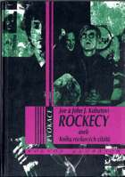 Rockecy aneb Kniha rockových citátů