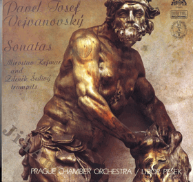 LP - Pavel Josef Vejvanovský - Sonatas - Miroslav Kejmar a Zdeněk Šedivý - trumpety