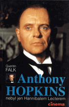Anthony Hopkins - nebyl jen Hannibalem Lecterem