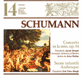 LP -  Schumann – Concerto In La Minore Op. 54 - Scene Infantili Op. 15 - Arabesque Op. 18