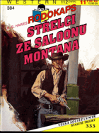 Střelci ze Saloonu Montana