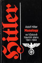 Monology ve Vůdcově hlavním stanu 1941-1944