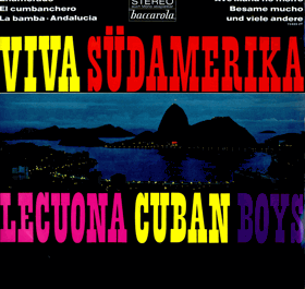 LP - Lecuona Cuban Boys – Viva Südamerika