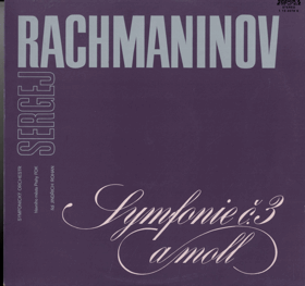 LP - Sergej Rachmaninov - Symfonie č. 3 a moll