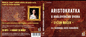 Aristokratka u královského dvora - (Audiokniha) - čte Veronika Kubařová