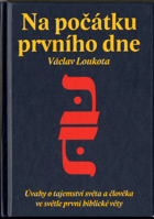 Na počátku prvního dne