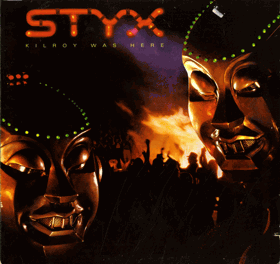 LP - Styx – Kilroy Was Here