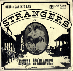 SP - Strangers a Jindra Šťáhlavský - Ohio...