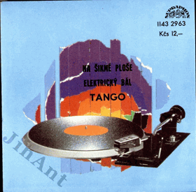 Singl - Tango - Na šikmé ploše - Elektrický bál