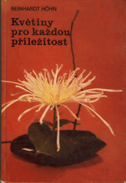 Květiny pro každou příležitost
