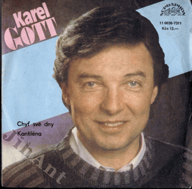 SP - Karel Gott - Chyť své dny, Kantiléna