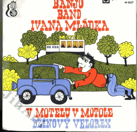 SP - Ivan Mládek - V motelu v Motole, Džínový velorex