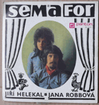 SP - Jiří Helekal, Jana Robbová – Semafor